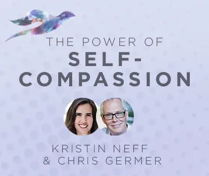 The Power of Self-Compassion